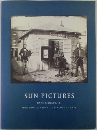 Item #020110 Sun Pictures. Fine Photographs. Catalog Three. The Harold White Collection of Works...