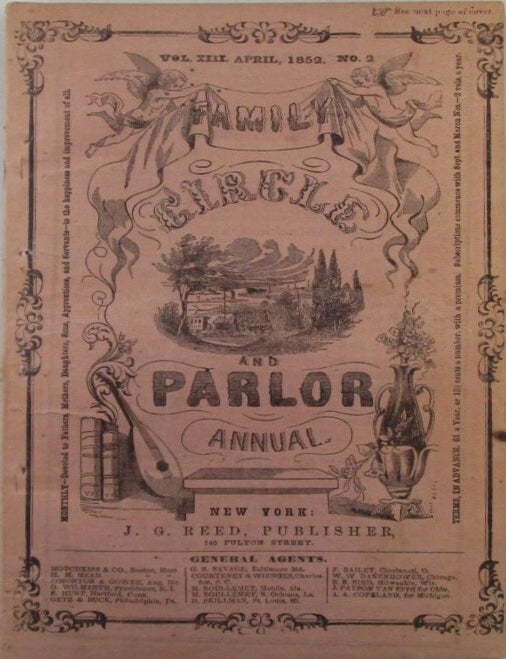 Item #020188 Family Circle and Parlor Annual. April, 1852. Horace Dresser, Mary E. Burdick, Mrs. J. H Hanaford.