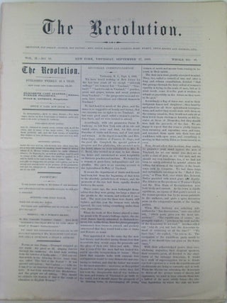 Item #020196 The Revolution. September 17, 1868. Vol. II. No. 11. Elizabeth Cady Stanton, Susan...