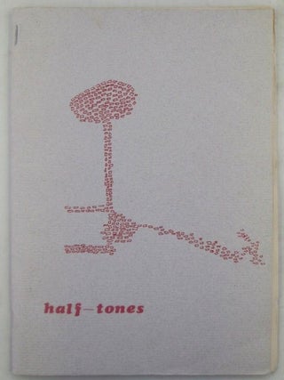 Item #020362 Half-tones. Madeline Bass, Charlotte Mandel, Sheila Hellman