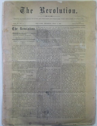 Item #020504 The Revolution. July 9, 1868. Vol. II. No. 1. Elizabeth Cady Stanton, Anthony Susan...