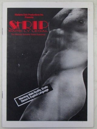 Item #020543 Madame Dish Productions Presents Strip Bare-ly Legal The Hilariously Seductive...