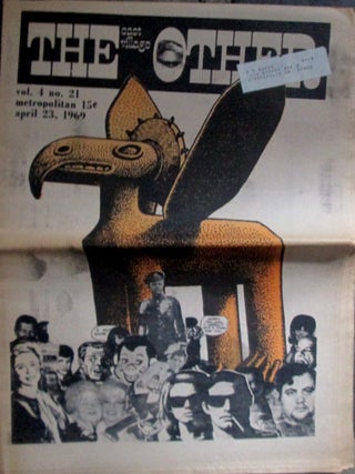 Item #020602 The East Village Other. April 23, 1969. Vol. 4., No. 21. Bobby Seale, Abbie Hoffman,...