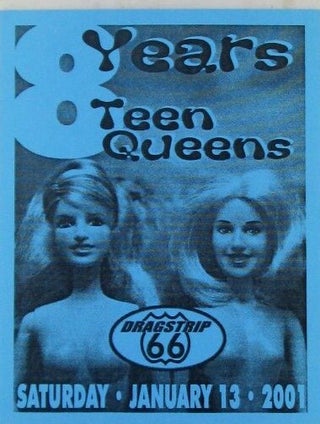 Item #020790 8 Years Teen Queens Dragstrip 66. Saturday January 13, 2001 Drag Show Handbill