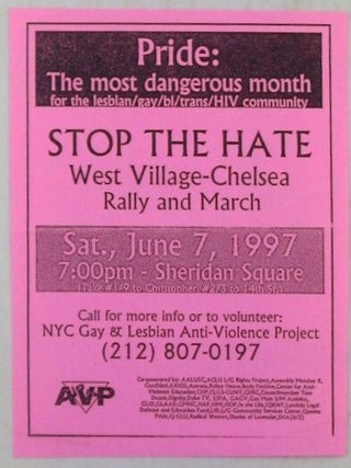 Item #021060 Pride: The Most Dangerous Month for the Lesbian/gay/bi/trans/HIV community. Stop the...