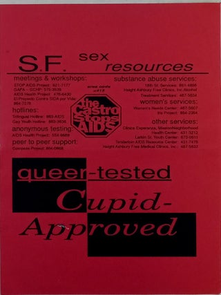 Item #021066 S.F. Sex Resources. Queer-tested Cupid-Approved. Stop AIDS Project Handbill
