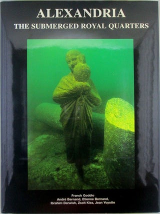 Item #021096 Alexandria. The Submerged Royal Quarters. Frank Goddio