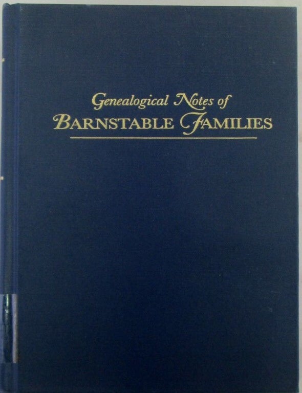 Item #021132 Genealogical Notes of Barnstable Families. Two Volumes in One. Amos Otis.
