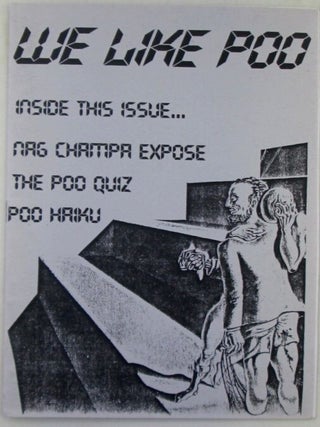 Item #021138 We Like Poo (Issue #3). Tara Sin, author and publisher