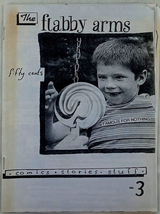 Item #021144 The Flabby Arms Issue #3. Molly Brodak