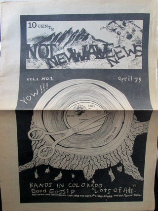 Not New Wave News. April 79. Vol. 1. No. 1. Authors.