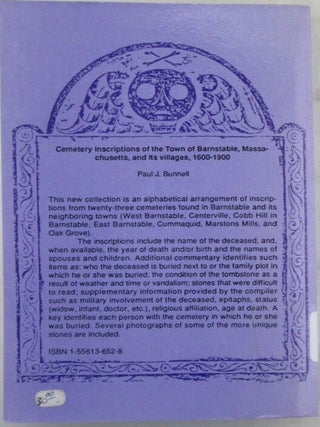 Cemetery Inscriptions of the Town of Barnstable, Massachusetts and its Villages, 1600-1900