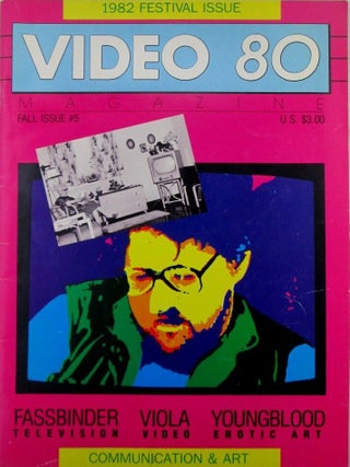 Video 80. Fall Issue #5. Fall '82. Gene Youngblood, Linda et Cossey.