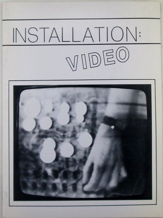 Item #021320 Installation: Video. An Exhibition of Diagrams, Documentation and Video...