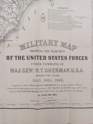 Military Map Showing the Marches of the United States Forces Under Command of Maj. Gen. W.T. Sherman, U.S.A. during the years 1863, 1864, 1865