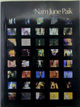 Item #021402 Nam June Paik. Nam June Paik, John G. Hanhardt, artist, author