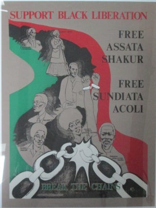 Item #021533 Support Black Liberation. Free Assata Shakur. Free Sundiata Acoli. Break the Chains....