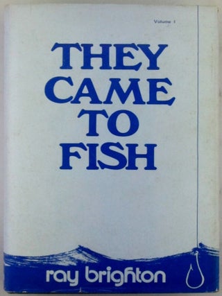 Item #021587 They Came to Fish: A Brief Look at Portsmouth's 350 Years of History Its Local and...