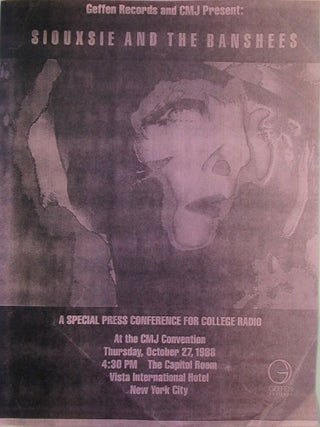 Item #021602 Geffen Records and CMJ Present: Siouxsie and the Banshees. A Special Press...
