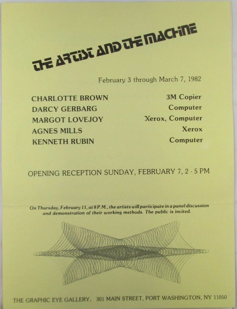 Item #021751 The Artist and the Machine Exhibition Flyer and Signed Artist Agreement. Margot Lovejoy, artist.