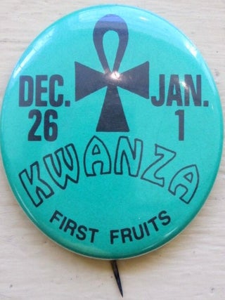 Item #021826 Kwanzaa Celebration Pinback 26 Dec.-1 Jan
