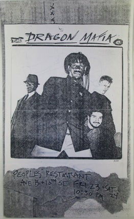 Item #021859 The Dragon Mafia at the People's Restaurant, Ave. B and 10th St. Show Flier