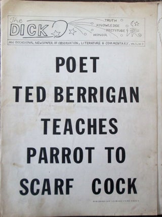Item #021867 The Dick. An Occasional Newspaper of Observation, Literature and Commentary. Vol....