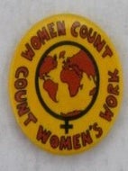 Item #021868 Women Count. Count Women's Work Pinback