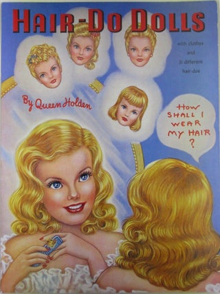 Item #021957 Hair-Do Dolls. With Clothes and 31 Different Hair-dos. Queen Holden
