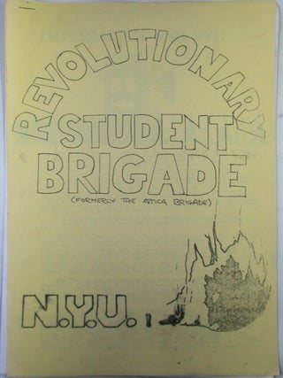Item #021996 Revolutionary Student Brigade (Formerly the Attica Brigade) NYU Newsletter. Attica...