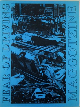 Item #022009 Fear of Driving (FOD) Maggotzine. Unnumbered Issue. Urania 235, author artist