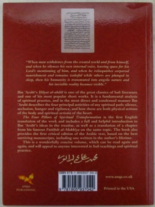 The Four Pillars of Spiritual Transformation. Mystical Treatises of Muhyiddin Ibn 'Arabi