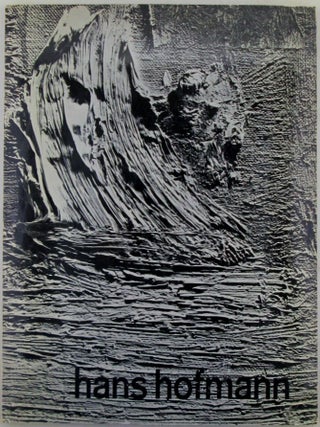 Item #022063 Hans Hofmann. Hans Hofmann, William C. Seitz