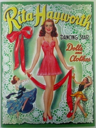 Item #022077 Rita Hayworth Dancing Star Dolls and Clothes. Paper Dolls
