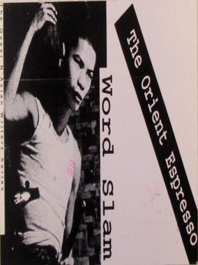 Item #022142 The Orient Espresso Word Slam. The Queer N'Asian Writers Series Promotional...