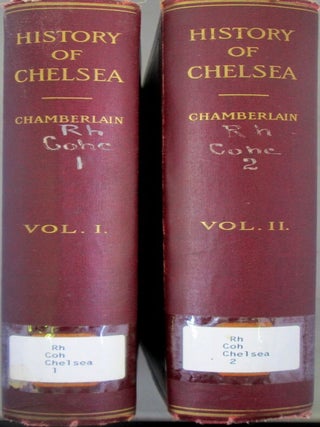 A Documentary History of Chelsea Including the Boston Precincts of Winnisimmet, Rumney Marsh and Pullen Point.1624-1824. Two Volumes, Complete