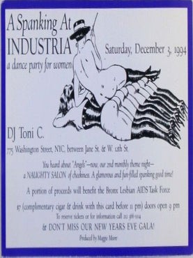 A Spanking at Industria. A Dance Party for Women. Saturday, December 3, 1994 Event Handbill