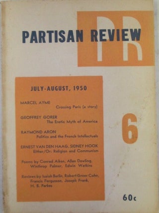 Item #022342 Partisan Review. July-August, 1950. Geoffrey Gorer, Conrad Aiken