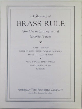 Item #022391 A Showing of Brass Rule For Use in Catalogue and Booklet Pages. American Type...