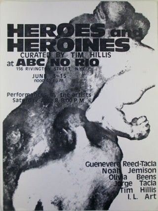 Item #022414 Heroes and Heroines at ABC No Rio Exhibition Flyer. June 3-15, (1984