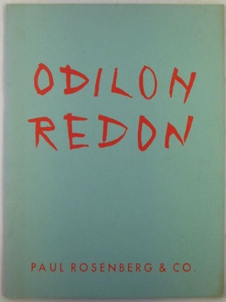 Item #022584 An Exhibition of Paintings and Pastels by Odilon Redon. February 9 to March 7, 1959....
