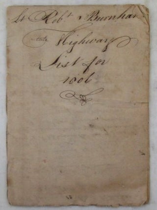 State Highway List for 1806 to 1814 (Handwritten). Durham, New Hampshire, Lt. Robert Burnham,...