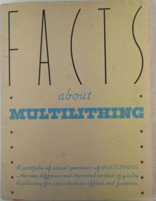 Item #022624 Facts About Multilithing. A Portfolio of Actual Specimens of Multilithing....