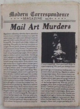 Item #022646 Modern Correspondence Magazine No. 4. Tom Hoosier, Al Greenier, Opal Nations, Bill...