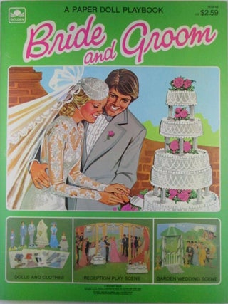 Bride and Groom. A Paper Doll Playbook. A Golden Book