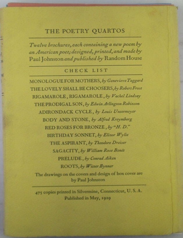 Item #022688 The Poetry Quartos. Twelve Brochures [Chapbooks] Complete. Robert Frost, Vachel Lindsay, Louis Untermeyer, H D., Theodore Dreiser, William Rose Benet, Conrad Aiken, Witter Bynner.