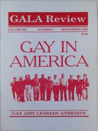 GALA Review. September 1989. Volume XII Number 5. Gay in America