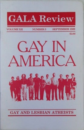 Item #022713 GALA Review. September 1989. Volume XII Number 5. Gay in America. Authors