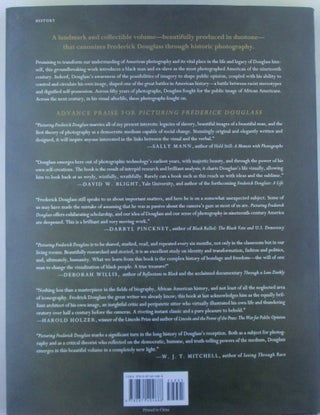 Picturing Frederick Douglass. An Illustrated Biography of the Nineteenth Century's Most Photographed American