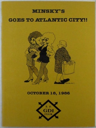 San Francisco GDI Club (Gay Motorcycle Club). Minsky's Goes to Atlantic City! October 18,...